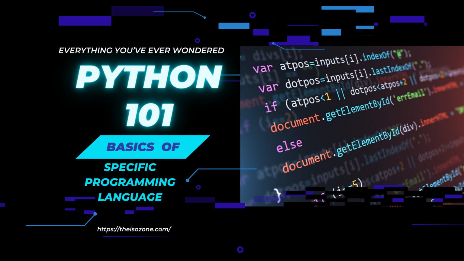 Python 101: Everything You’ve Ever Wondered, but Were Afraid to Ask ...